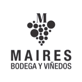 Maires Bodegas y Viñedos